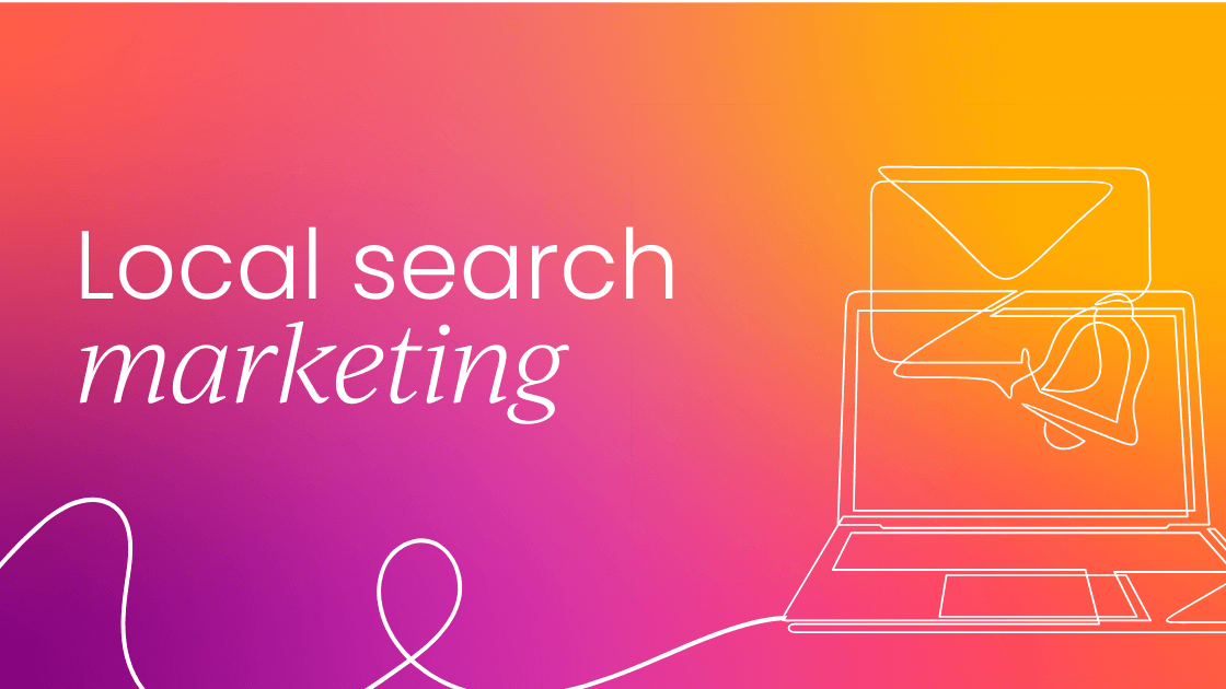 What is local search marketing?